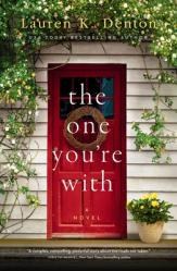  The One You\'re with 