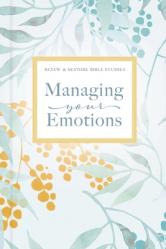  Managing Your Emotions 