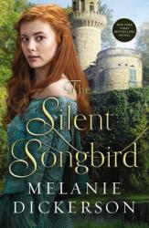  The Silent Songbird 