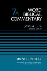  Joshua 1-12, Volume 7a: Second Edition 7 