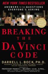  Breaking the Da Vinci Code: Answers to the Questions Everyone\'s Asking 