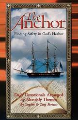  The Anchor: Finding Safety in God\'s Harbor 