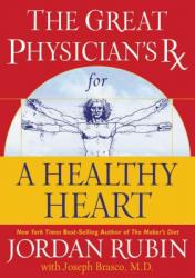  The Great Physician\'s RX for a Healthy Heart 