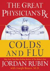  The Great Physician\'s RX for Colds and Flu: 4 