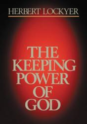  The Keeping Power of God 