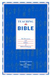  Teaching the Bible: The Discourses and Politics of Biblical Pedagogy 