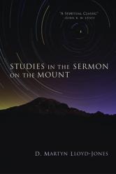  Studies in the Sermon on the Mount 