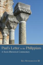  Paul\'s Letter to the Philippians: A Socio-Rhetorical Commentary 