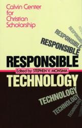  Responsible Technology: A Christian Perspective 