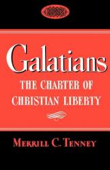  Galatians: The Charter of Christian Liberty 