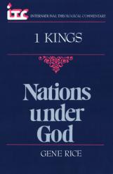  Nations Under God: A Commentary on the Book of 1 Kings 