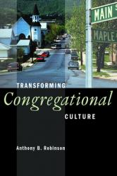  Transforming Congregational Culture 