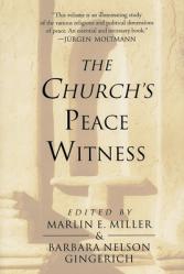  The Church\'s Peace Witness 