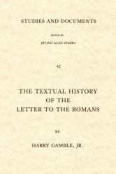  The Textual History of the Letter to the Romans 