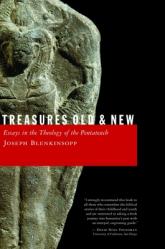  Treasures Old and New: Essays in the Theology of the Pentateuch 