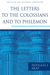  The Letters to the Colossians and to Philemon 