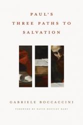  Paul\'s Three Paths to Salvation 