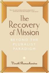  The Recovery of Mission: Beyond the Pluralist Paradigm 