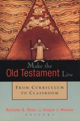  Make the Old Testament Live: From Curriculum to Classroom 