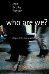  Who Are We?: Critical Reflections and Hopeful Possibilities 