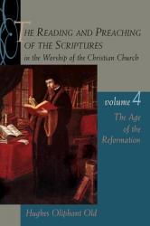  The Age of the Reformation: Vol.4 