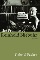  The Promise of Reinhold Niebuhr, Third Edition 