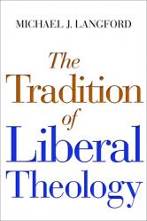  Tradition of Liberal Theology 