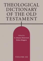  Theological Dictionary of the Old Testament, Volume III 