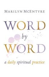  Word by Word: A Daily Spiritual Practice 