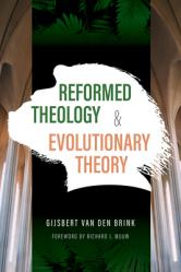  Reformed Theology and Evolutionary Theory 