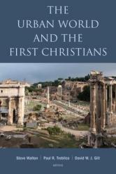  The Urban World and the First Christians 