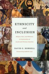  Ethnicity and Inclusion: Religion, Race, and Whiteness in Constructions of Jewish and Christian Identities 