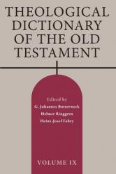  Theological Dictionary of the Old Testament, Volume IX 