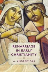  Remarriage in Early Christianity 