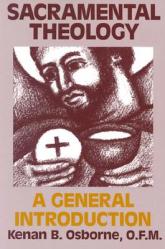  Sacramental Theology: A General Introduction 