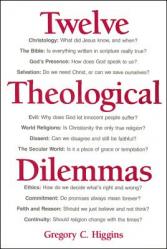  Twelve Theological Dilemmas 