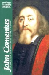  John Comenius: The Labyrinth of the World and the Paradise of the Heart 