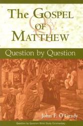  The Gospel of Matthew: Question by Question 