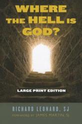  Where the Hell Is God? Large Print Edition 