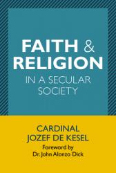  Faith & Religion in a Secular Society 