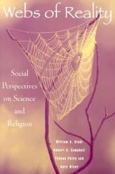  Webs of Reality: Social Perspectives on Science and Religion 