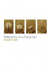  Reflections on a Dying Life 