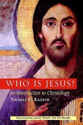  Who Is Jesus?: An Introduction to Christology 