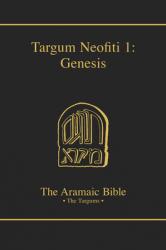  Targum Neofiti 1: Genesis: Volume 1 