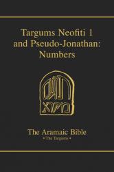  Targums Neofiti 1 and Pseudo-Jonathan: Numbers: Volume 4 