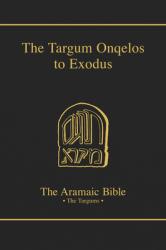  The Targum Onqelos to Exodus: Volume 7 