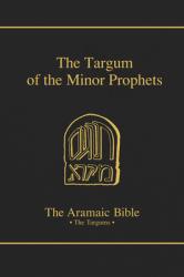  The Targum of the Minor Prophets: Volume 14 