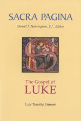  Sacra Pagina: The Gospel of Luke: Volume 3 