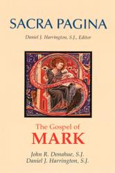  Sacra Pagina: The Gospel of Mark: Volume 2 