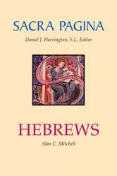  Sacra Pagina: Hebrews 